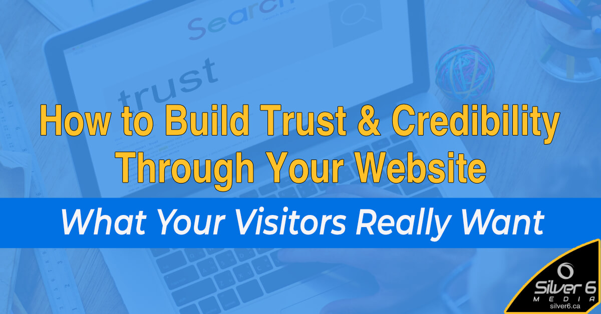 Build Trust and Credibility with your website