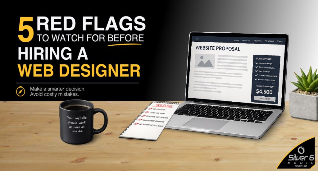 5 Red Flags When Hiring A Web Designer